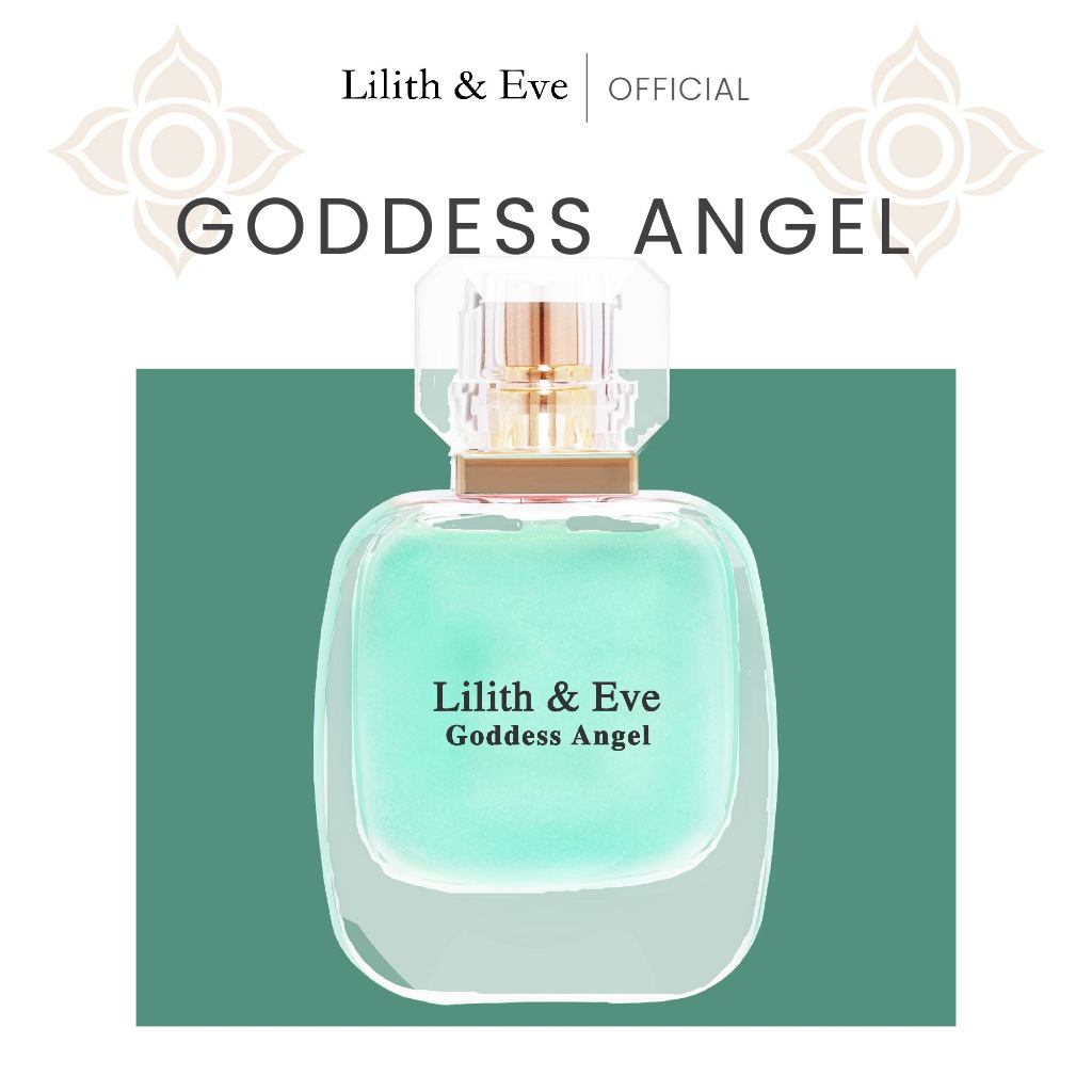Lilith and Eve Goddess Angel Eau De Parfum (EDP) - น้ำหอมสำหรับผู้หญิง 30ml