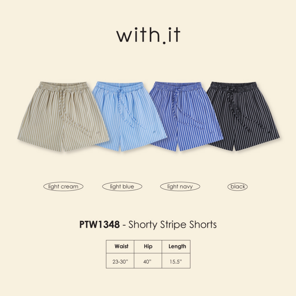 ลด 75.- พิมพ์ WTSD12 with.it.store- PTW1348 หshorty strip shorts กางเกงขาสั้นลายริ้วซอตตี้