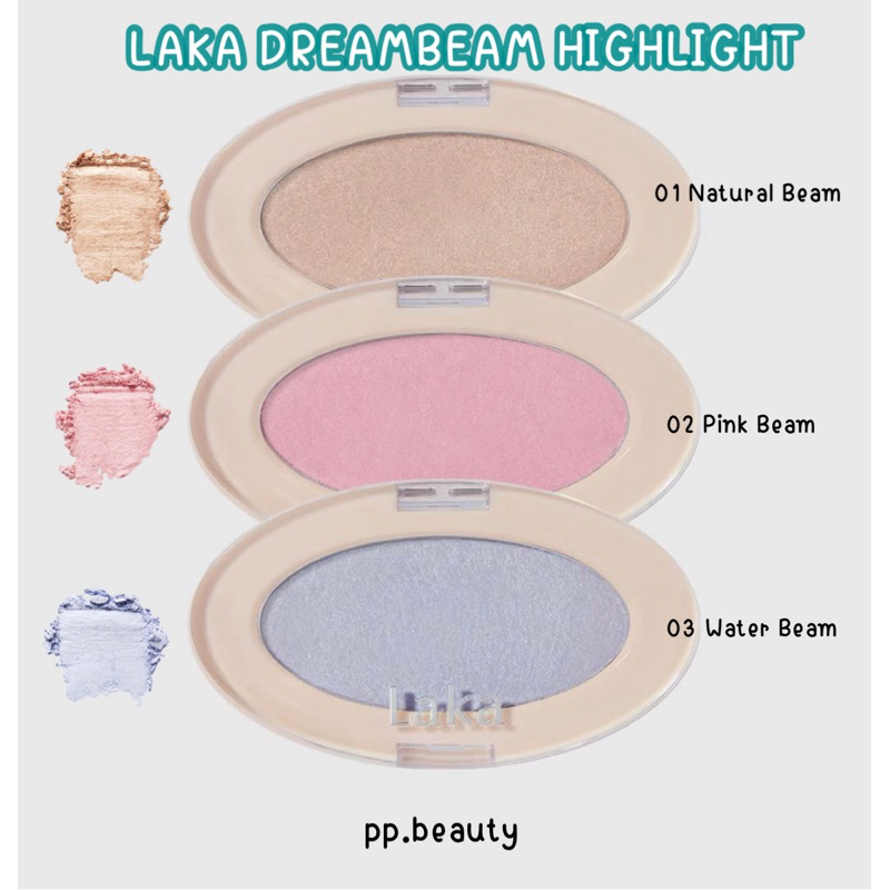 Laka Dreambeam Highlight ไฮไลท์หน้า