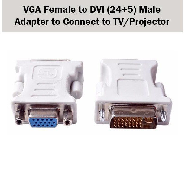 หัวแปลง DVI TO VGA /VGA Male To DVI(24+5)