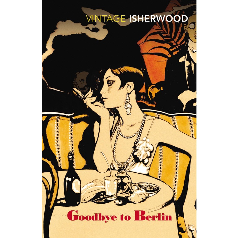 Goodbye to Berlin By (author)  Christopher Isherwood Free delivery worldwide