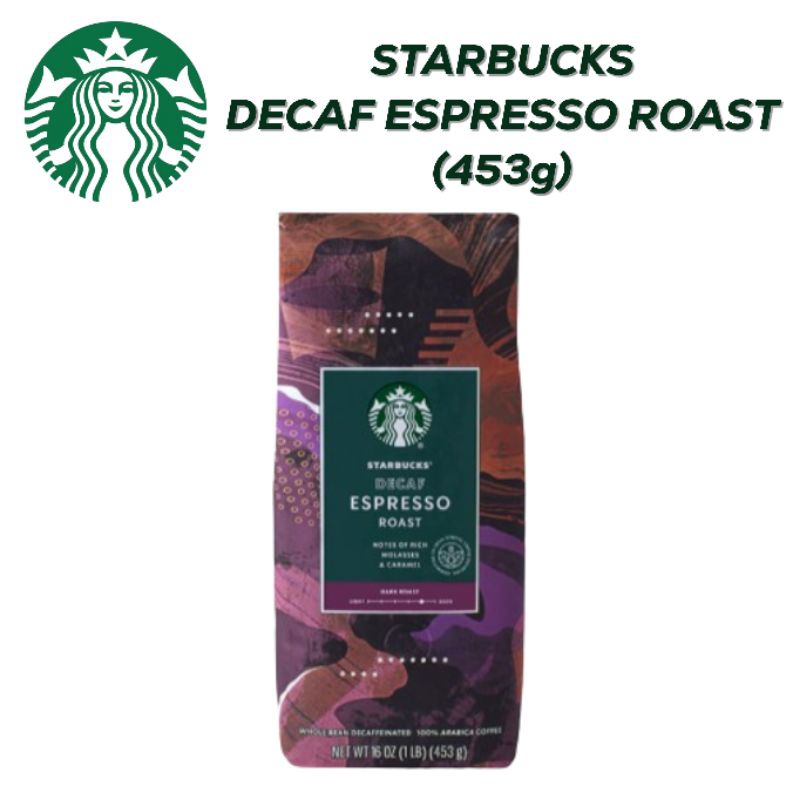 เมล็ดกาแฟ Starbucks® Decaf Espresso Roast (453g)