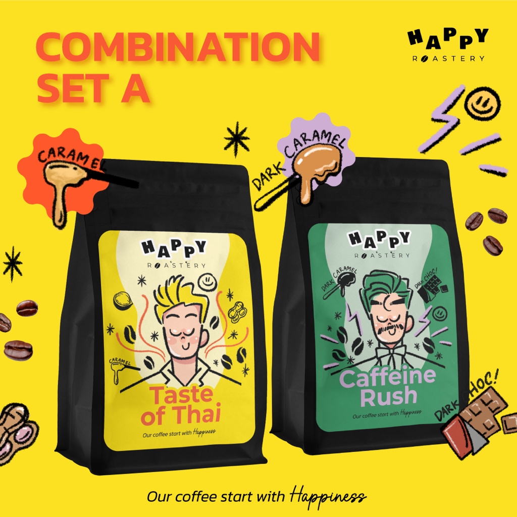 Happy Roastery เมล็ดกาแฟคั่ว Taste of Thai & Caffeine Rush