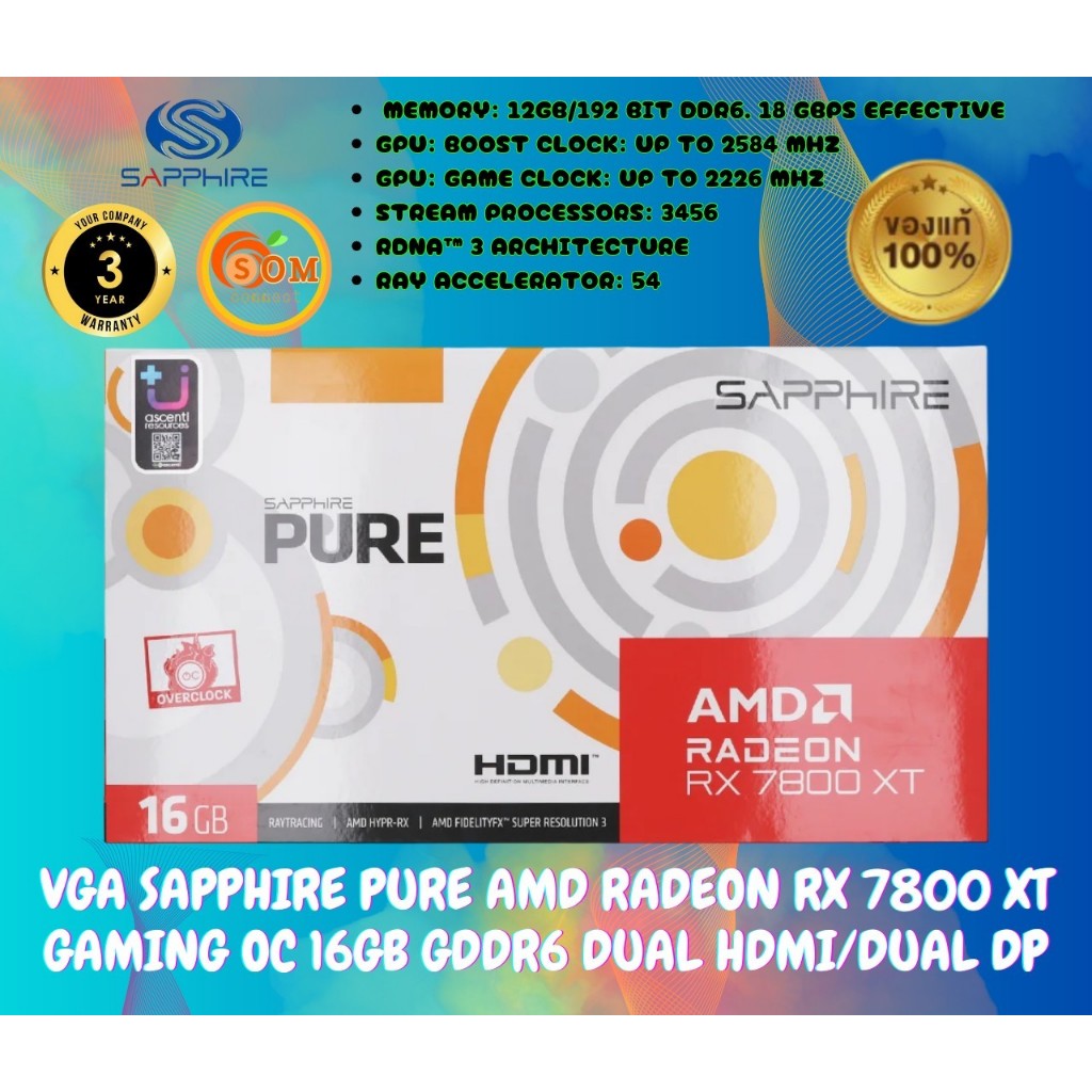 AMD VGA (การ์ดจอ) SAPPHIRE PURE  RADEON RX 7800 XT GAMING OC 16GB GDDR6 ของแท้ประกัน 3ปี
