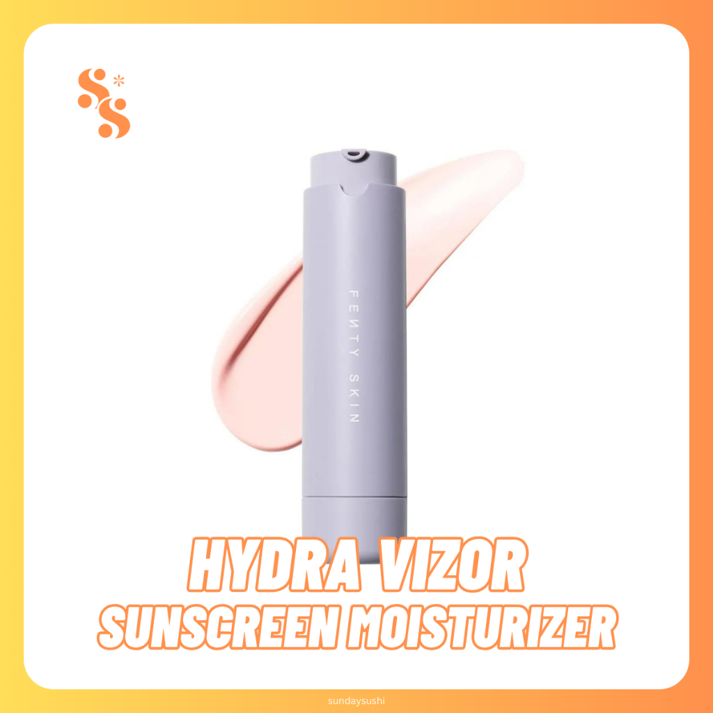 พร้อมส่ง 🌷 FENTY SKIN - Hydra Vizor Mineral SPF 30 Sunscreen Moisturizer
