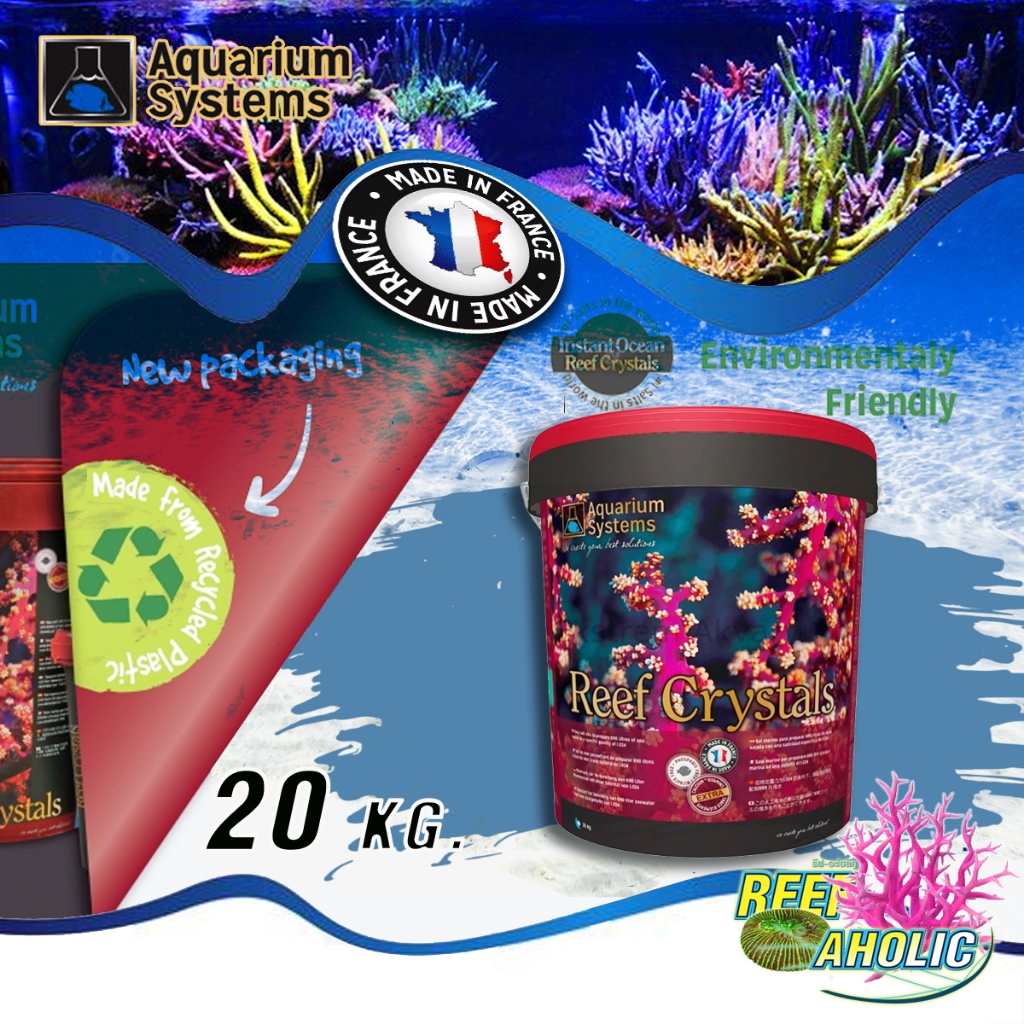 Reef-aholic เกลือทะเล Reef Crystal Salt 20 Kg แร่ธาตุสูงจากฝรั่งเศส ที่ปฎิเสธ No3 และ Po4 มาตั้งแต่กำเนิด