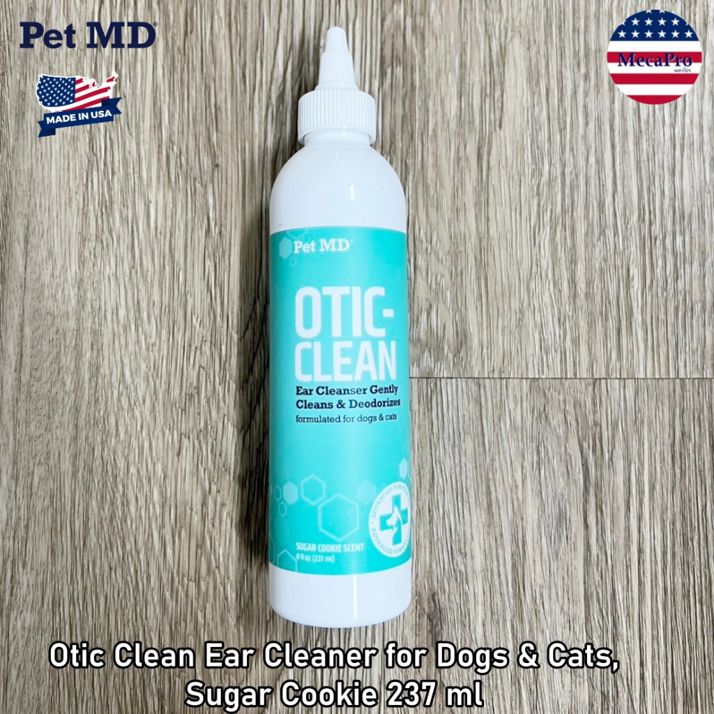 40%SaleEXP04/25 Pet MD® Otic Clean Ear Cleaner for Dog & Cat,Sugar Cookie 237 ml ผลิตภัณฑ์ทำความสะอา
