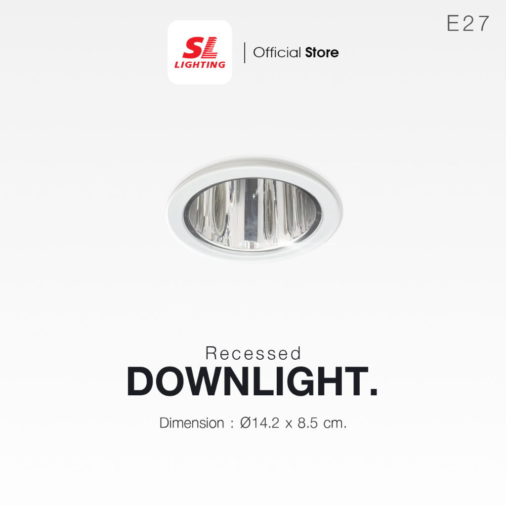 SL LIGHTING | Recessed Downlight โคมไฟดาวน์ไลท์ E27 แบบฝังฝ้า ฐานทรงกลม ตัวโคมสีขาว รุ่น SL-6-SW-656