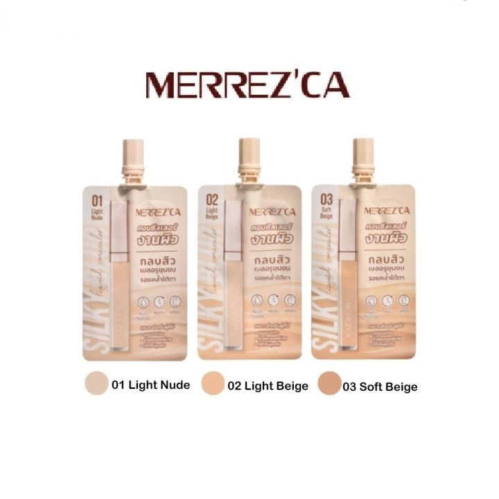 Merrez'ca Silky Blur Liquid Concealer 5 ml.เมอเรซก้า ซิลกี้ เบลอ ลิควิด คอนซีลเลอร์ นุ่มลื่น ช่วยปกป