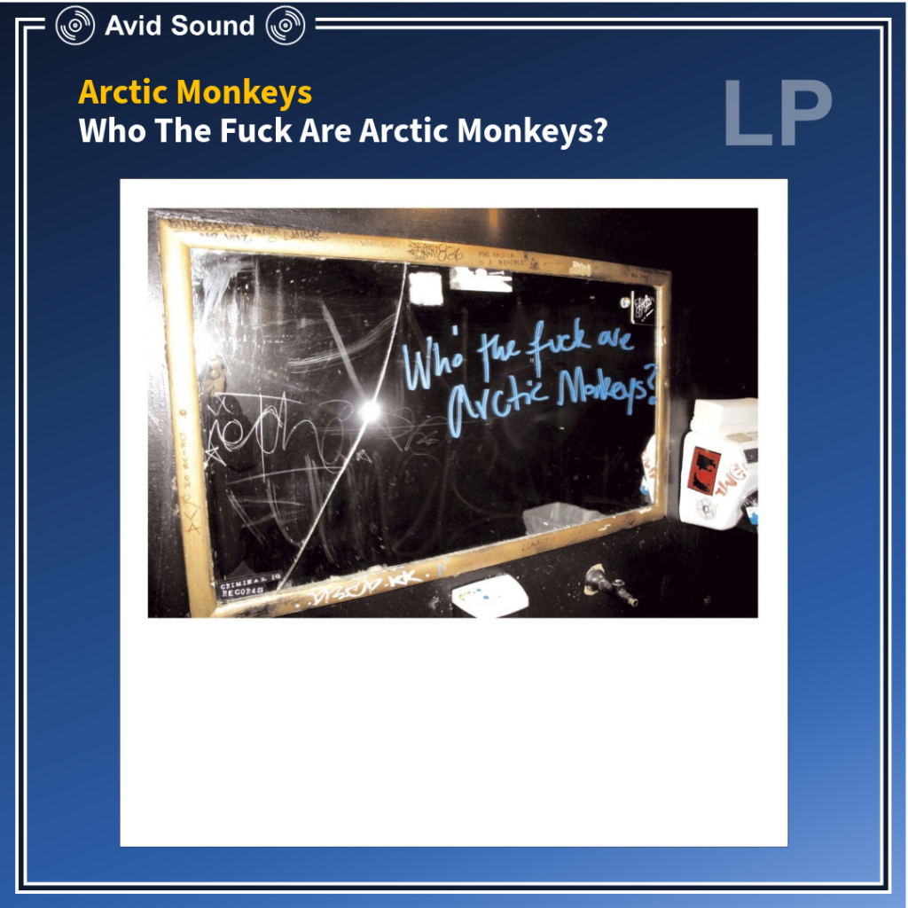 แผ่นเสียง Arctic Monkeys Who The Fuck Are Arctic Monkeys? ใหม่ ซีล Vinyl LP