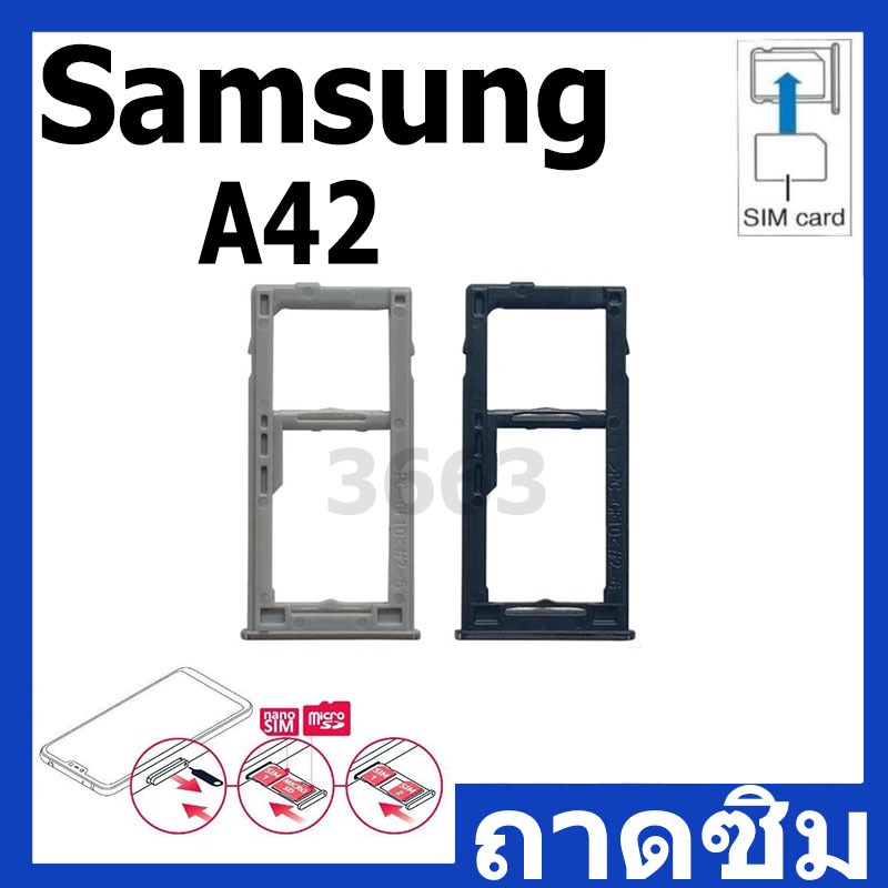 ถาดซิม Samsung A42 ถาดใส่ซิมการ์ด SIM Card Holder Tray Samsung A42
