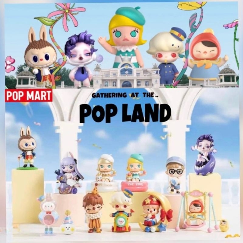 Pop Mart (Gathering at the Pop Land Special Edition) กดสั่งปุ้ปพร้อมส่งได้เลยทันทีปั้ป