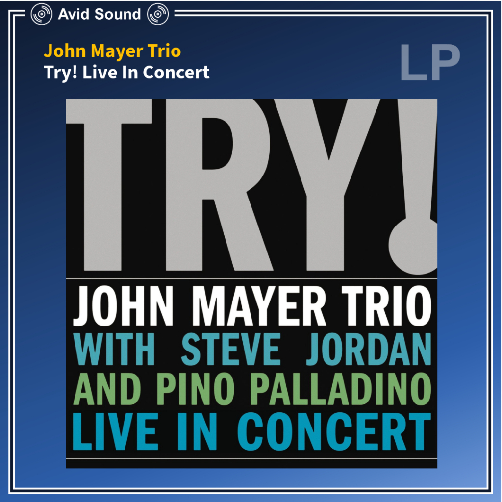 แผ่นเสียง John Mayer Trio Try! Live In Concert