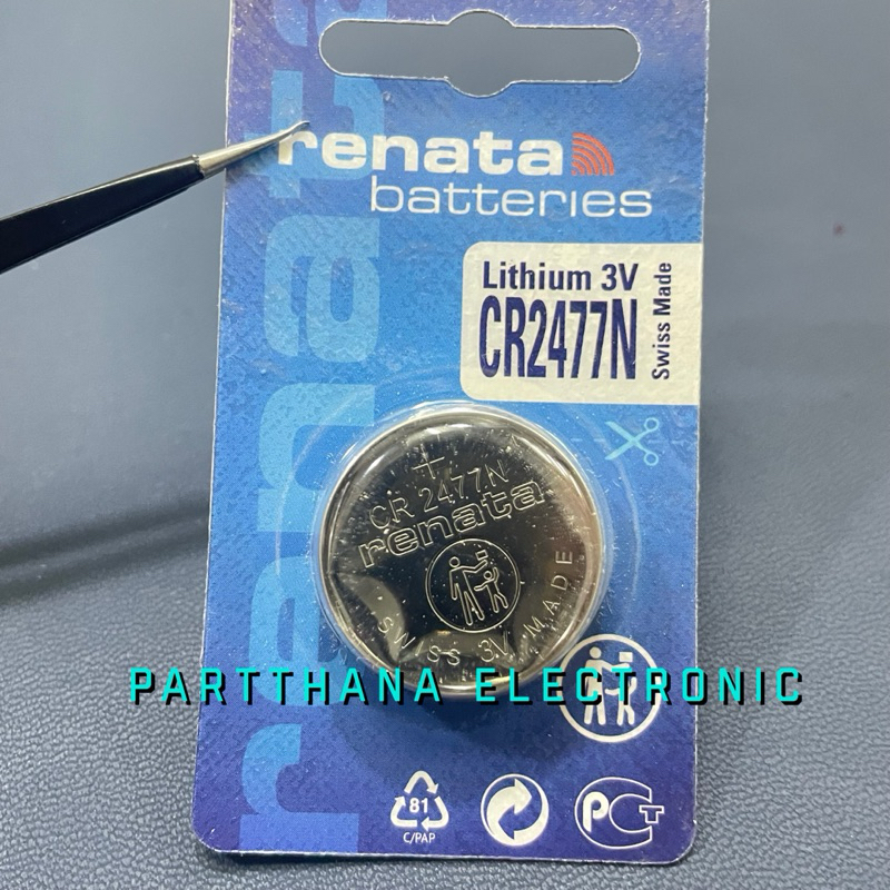 CR2477N RENATA แบบเปลือย พร้อมส่งในไทย