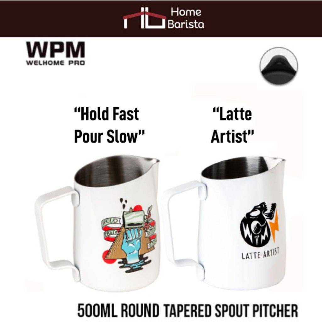 Home Barista Milk Pitcher  WPM ขนาด 450ml (Round Tapered Spout) – “Hold Fast Pour Slow”