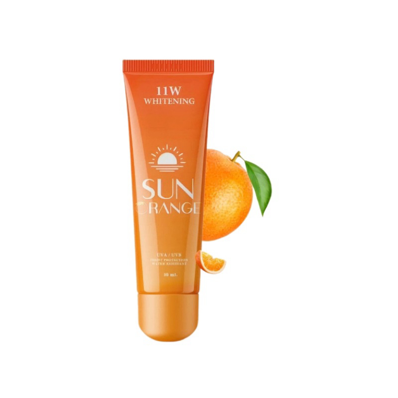 โฉมใหม่ ครีมกันแดด 11W ลูกส้ม ไวท์เทนนิ่ง ซัน ออเร้นจ์  whitening Sun orange