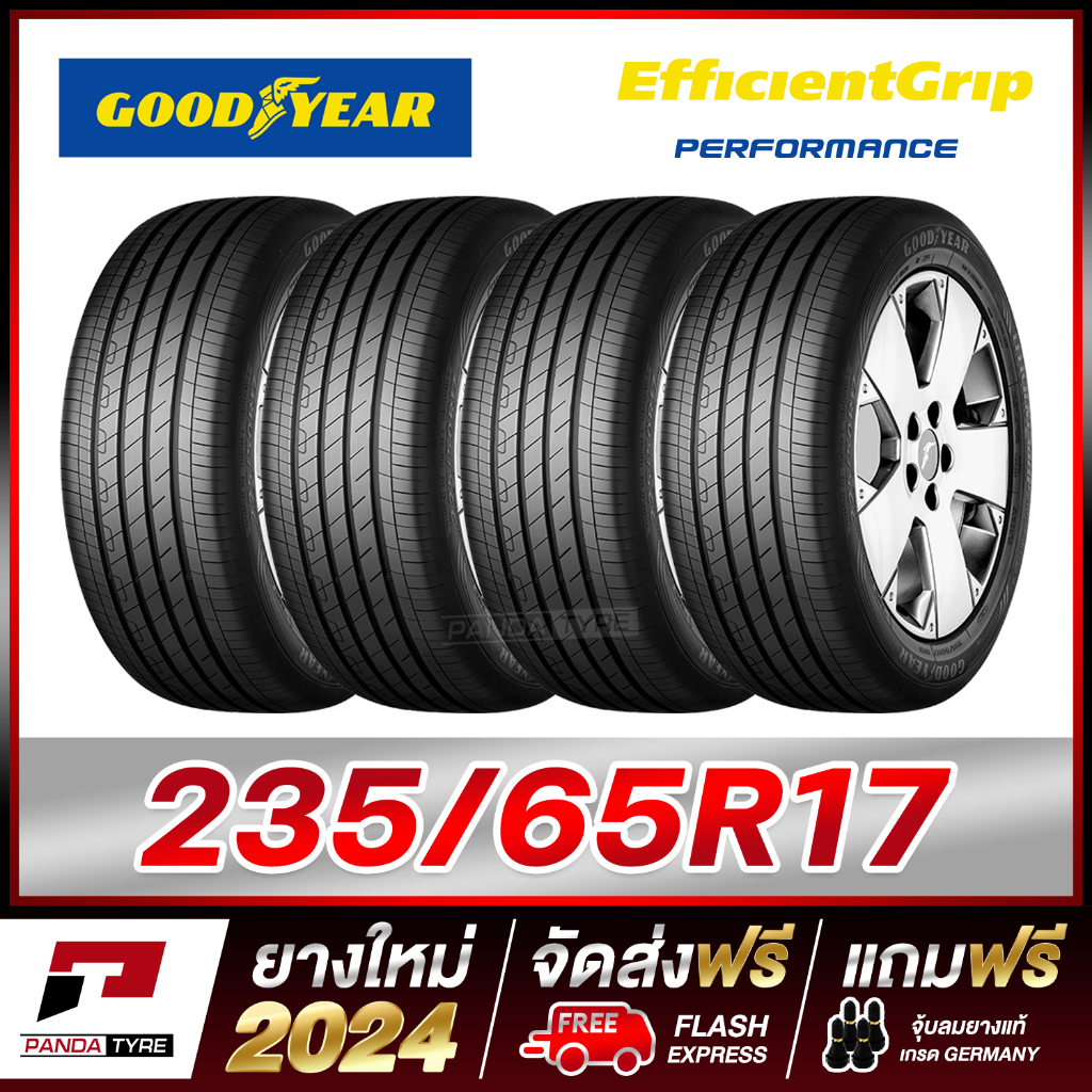 GOODYEAR 235/65R17 ยางขอบ17 รุ่น EFFICIENTGRIP PERFORMANCE x 4 เส้น (ยางใหม่ผลิตปี 2024)