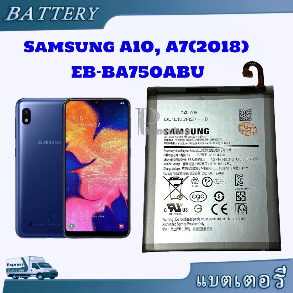 แบตเตอรี่ ใช้สำหรับ Samsung Galaxy A10 A7 2018 แบตเตอรี่ SAMSUNG EB-BA750ABU