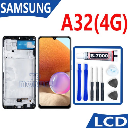 หน้าจอ LCD Display จอ+ทัช samsung galaxy A32(4G) จอพร้อมทัชสกรีน กาแลคซี่ A32(4G) สามารถเลือกซื้อพร้อมกาว
