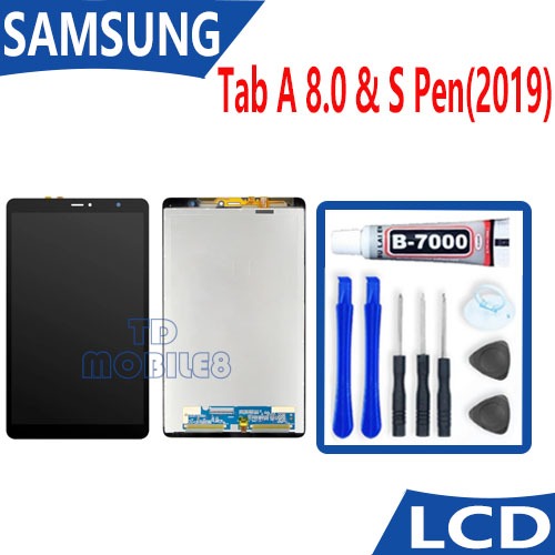 หน้าจอ Lcd Samsung Tab A 8.0inches (2019) อะไหล่ อะไหล่มือถือ LCD ซัมซุง กาแลคซี่ Tab A 8.0″ (2019)/