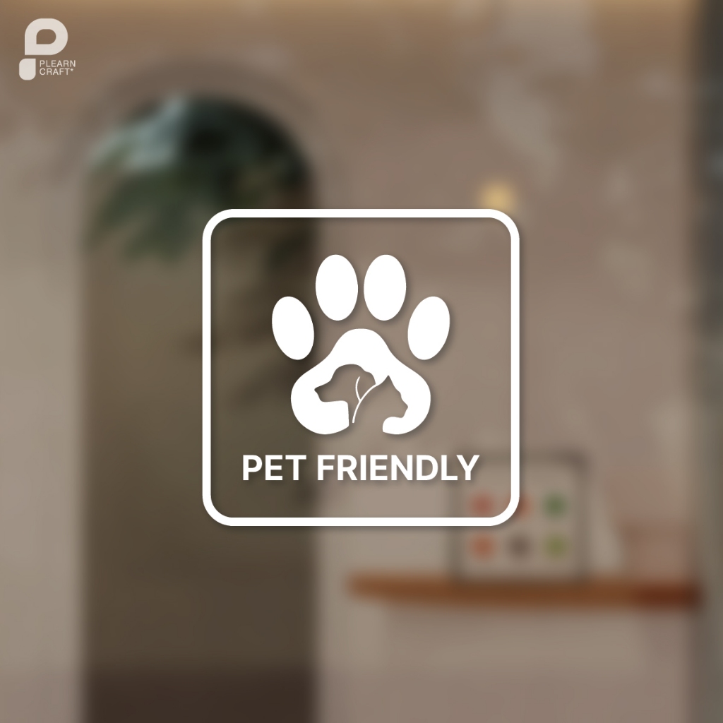 SBPF002	Foot Pet Friendly ป้ายสติ๊กเกอร์ ป้ายสัญลักษณ์ Pet Friendly ไอคอน แต่งร้านค้า ร้านกาแฟ ออฟฟิต