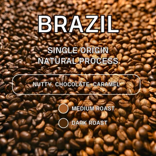 aicoffeeroaster | เมล็ดกาแฟบราซิล Brazil ขนาด 250กรัม,500กรัม