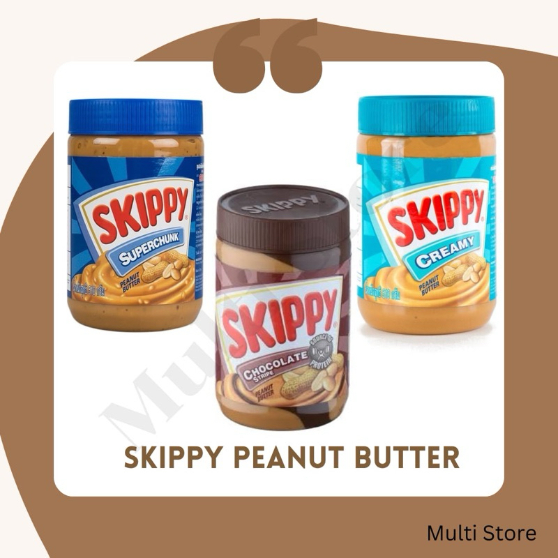 Skippy Peanut Butter Spread ~ แยมสกิปปี้เนยถั่วหลากหลายแบบ ขนาด 500 กรัม