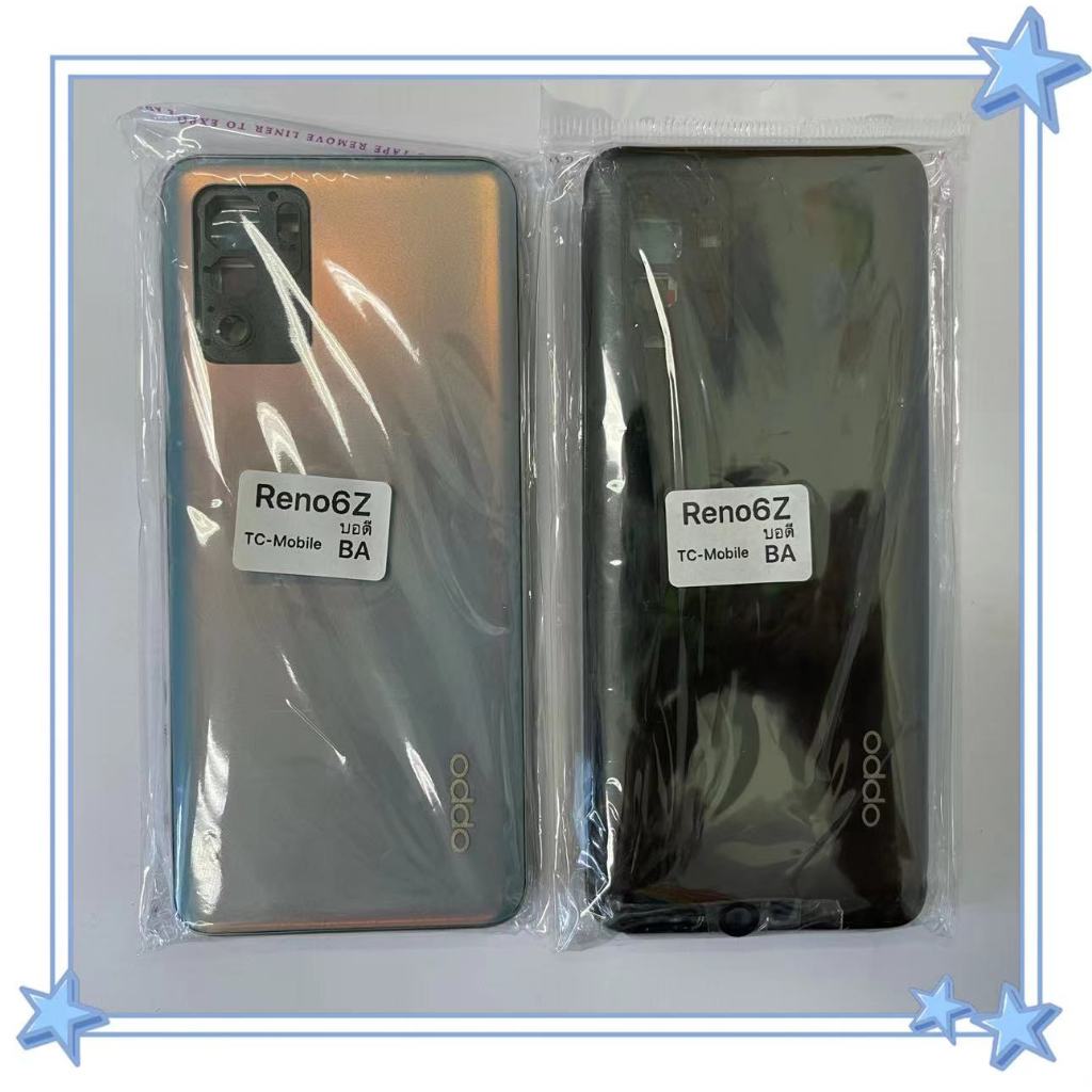 บอดี้ Op Reno 6z เคสกลางพร้อมฝาหลัง ใหม่ พร้อมเครื่องมือ Body ออฟโป้Reno6z