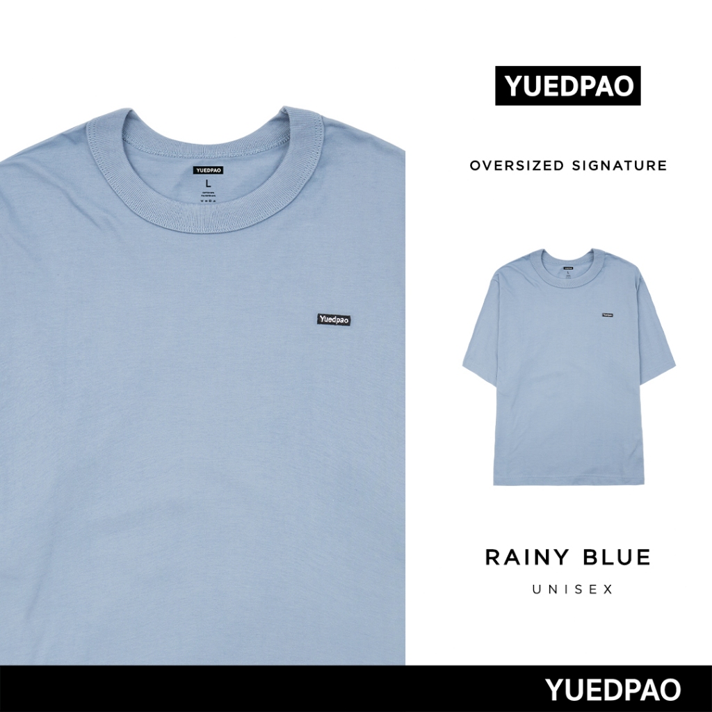 Yuedpao Signature Oversize Summer ผ้าหนาทรงสวย ยับยากรีดง่าย เสื้อยืดเปล่า โอเวอร์ไซส์ สี Rainy Blue