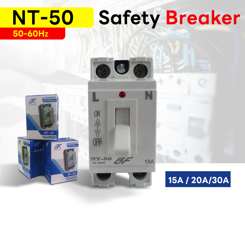 BF เบรกเกอร์ มินิเบรกเกอร์ NT-50 15A /20A /30A 220VAC เซฟตี้เบรกเกอร์ Safety Breaker