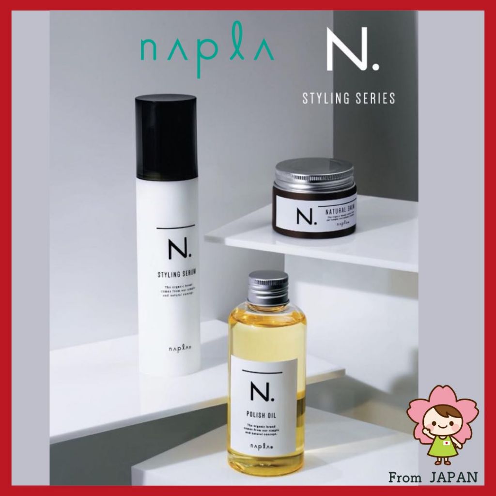 Napla N. Polish Oil (150ml) Natural Balm (45g) Styling Serum (94g) บำรุงผม, จัดแต่งทรงผม [จัดส่งจากญี่ปุ่น]