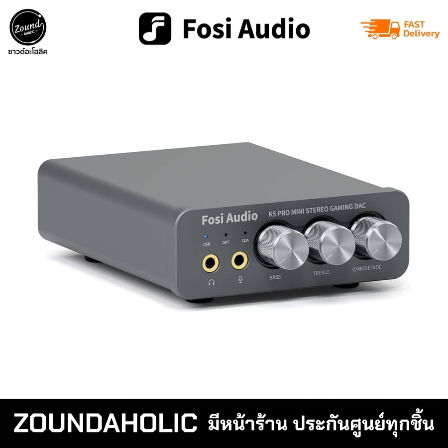 Fosi Audio K5 PRO DAC/AMP ประกันศูนย์ไทย