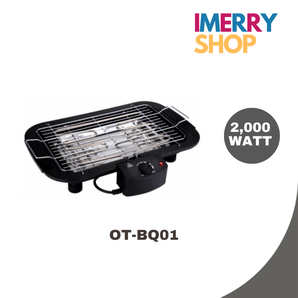 CLOSE เตาปิ้งย่างไฟฟ้า ELECTRIC GRILL รุ่น OT-BQ01 (รับประกัน 1 ปี) (1 ชิ้นต่อ 1 คำสั่งซื้อเท่านั้น)