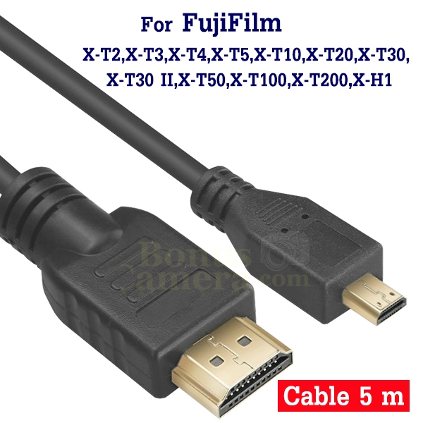สาย HDMI ยาว 5m ต่อฟูจิ X-T2,X-T3,X-T4,X-T5,X-T10,X-T20,X-T30 II,X-T50,T100,T200,X-H1 เข้า HD TV,Mon