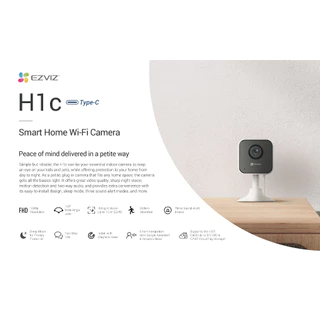 Ezviz H1c 1080P Wi-Fi 2.4GHz Camera H.264 : กล้องวงจรปิดภายในบ้านของคุณให้ปลอดภัยอย่างเต็มรูปแบบ