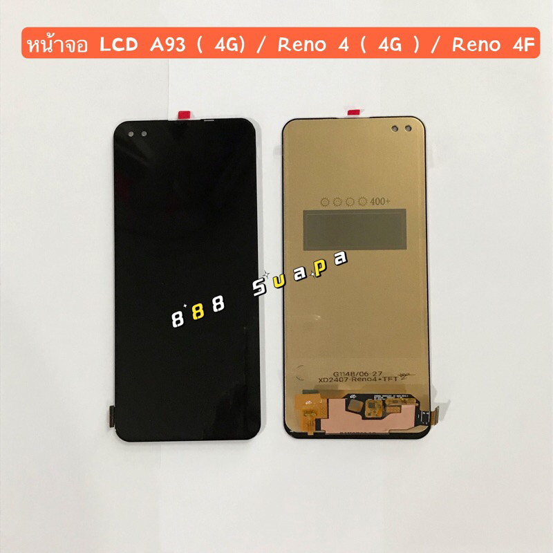 หน้าจอ LCD + ทัสกรีน OPPO A93 ( 4G ) / Reno 4 ( 4G ) / Reno 4เป็นจอชุด)