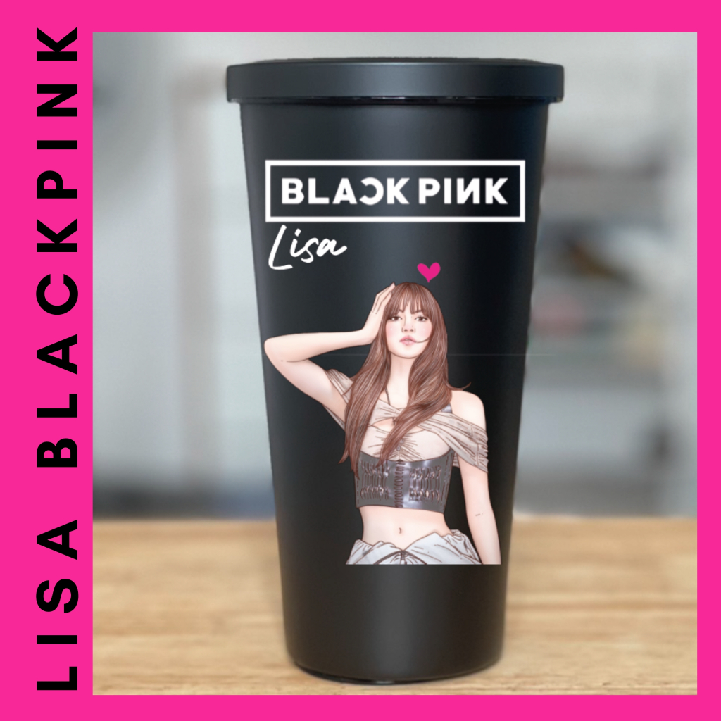 แก้วสกรีนรูปวาด LISA : BlackPink : LISABLACKPINK : ลิซ่าฺBlackPink : ลิซ่า : ลิซ่าแบล็คพิ้ง