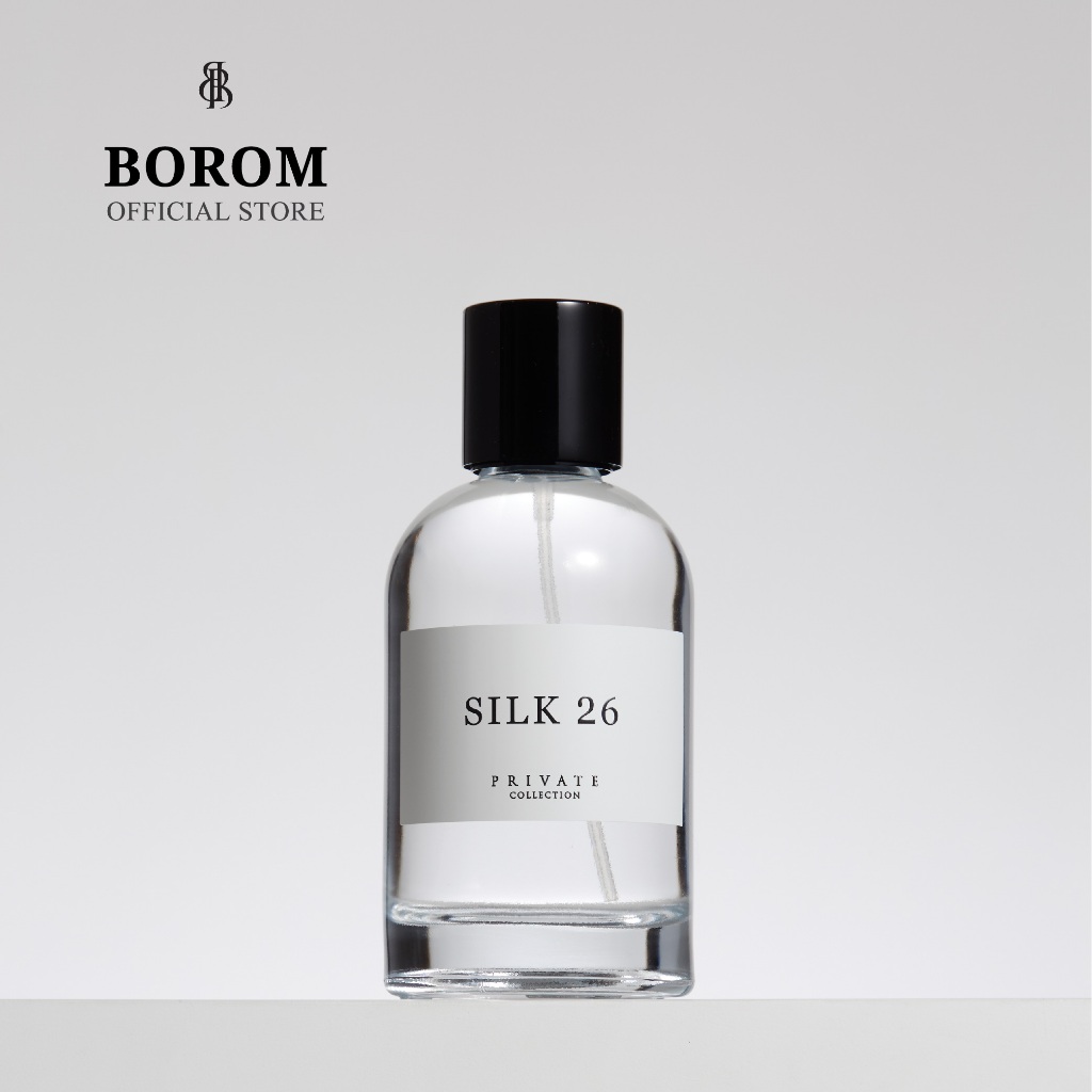 BOROM SILK 26 SIZE 100 ml. น้ำหอม BOROM กลิ่นซิลค์ ทเวนตี้ ซิก ขนาด 100 มล.