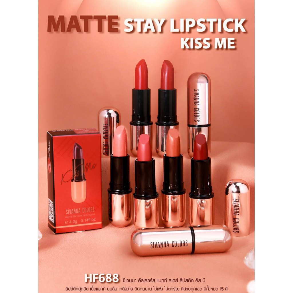 ลิปสติก Sivanna Colors Matte Stay Lipstick Kiss Me