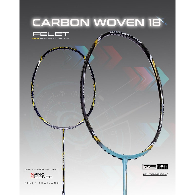 FELET ไม้แบดมินตันรุ่น CARBON WOVEN 18