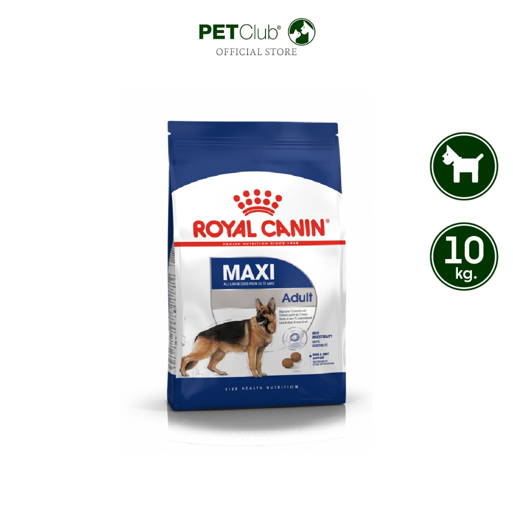[PETClub] Royal Canin Maxi Adult - สำหรับสุนัขโต พันธุ์ใหญ่ 10kg.