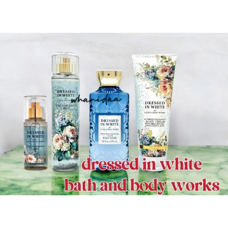 dressed in white bath and body works ของแท้100% รับประกันสินค้าทุกชิ้น #พร้อมส่ง