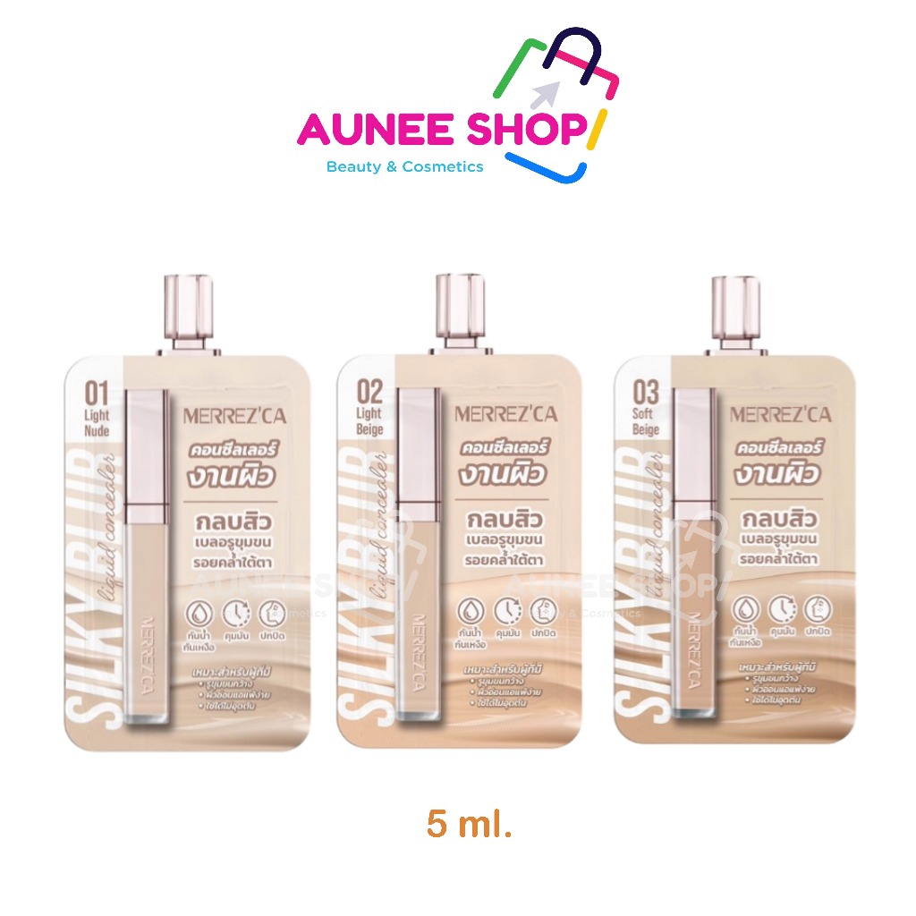 ส่งฟรี/มีไลฟ์ (1ซอง) MERREZCA คอนซีลเลอร์ เมอร์เรซกา Silky Blur Liquid Concealer Color 5 มล.
