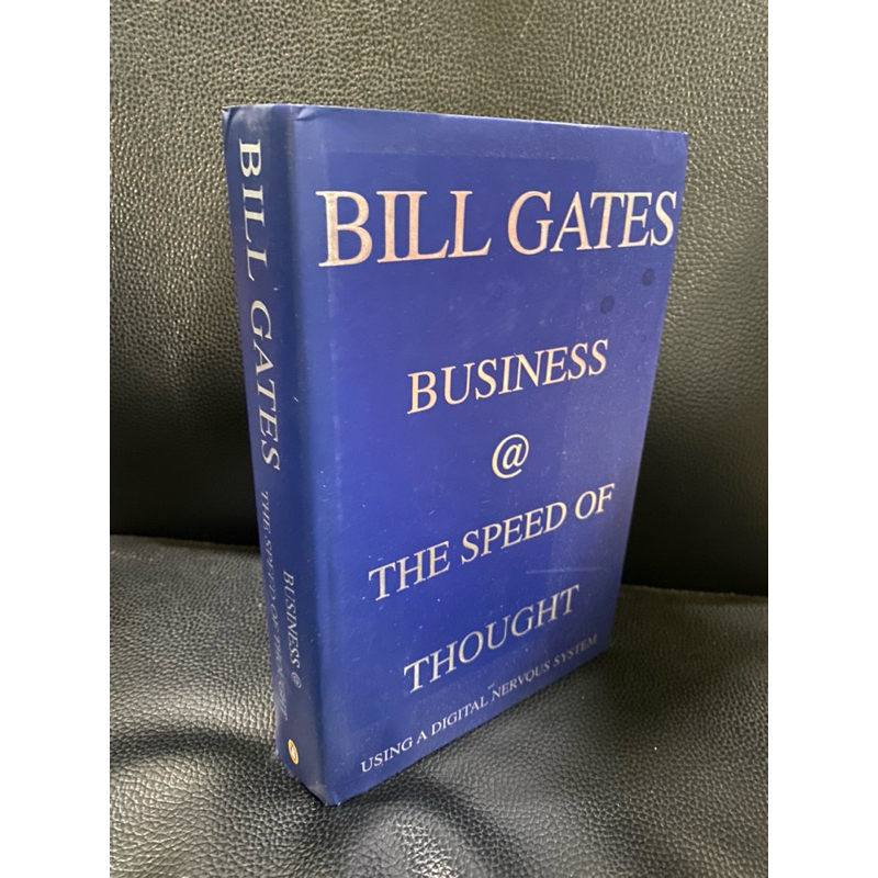 (หนังสือมือสองภาษาอังกฤษพร้อมส่ง)BILL GATES  BUSINESS@THE SPEED OF THOUGHT  (R3)