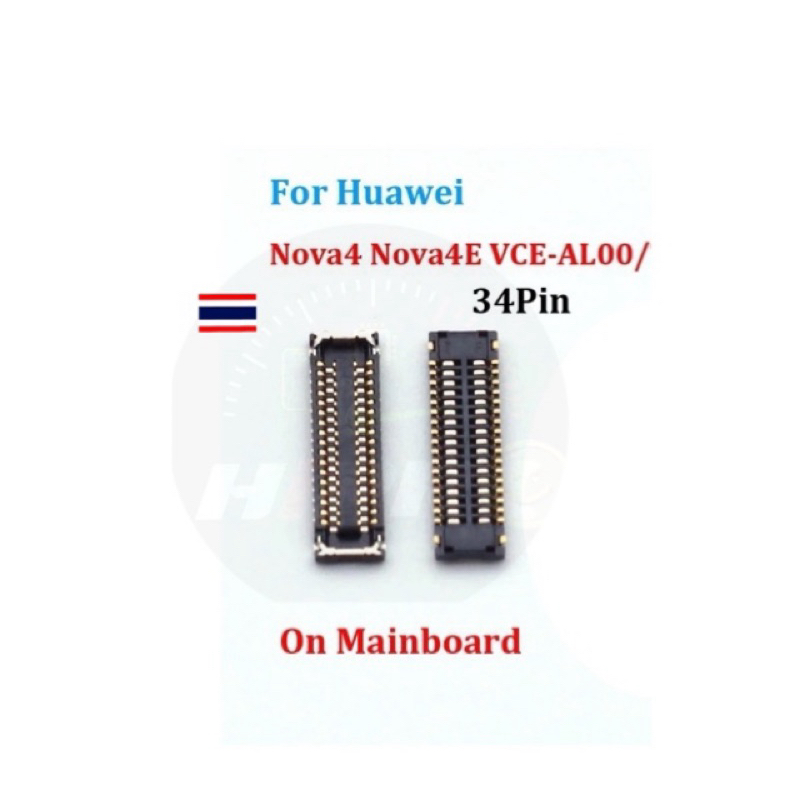 socket huawei nova 4 4E 7 se 5T Honor 10i V20 30S 8X P30 P40 Lite 5G P30 Mate RS 34 pin ขา lcd จอ อะ