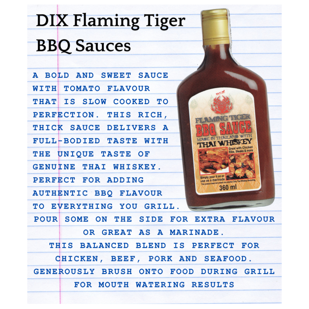 DIX Flaming Tiger – Thai Whiskey BBQ Sauce -มีมัสตาร์ด แป้งสาลี ถั่วเหลือง ไข่ นม เซเลอรี่ และซัลไฟต์