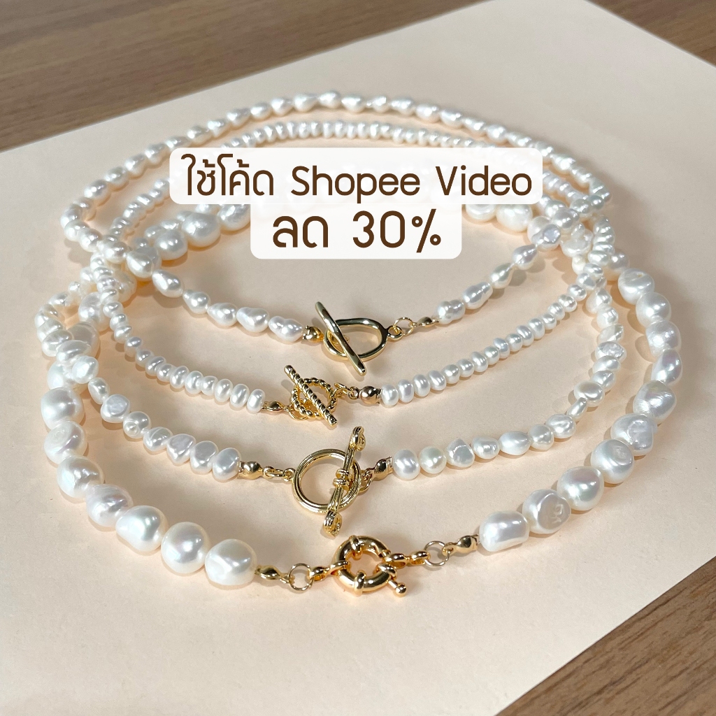 สร้อยไข่มุกแท้ ตะขอหน้า OT ชุบทอง18K มุกน้ำจืด 3-10mm. Genuine Pearl OT Clasp Necklace