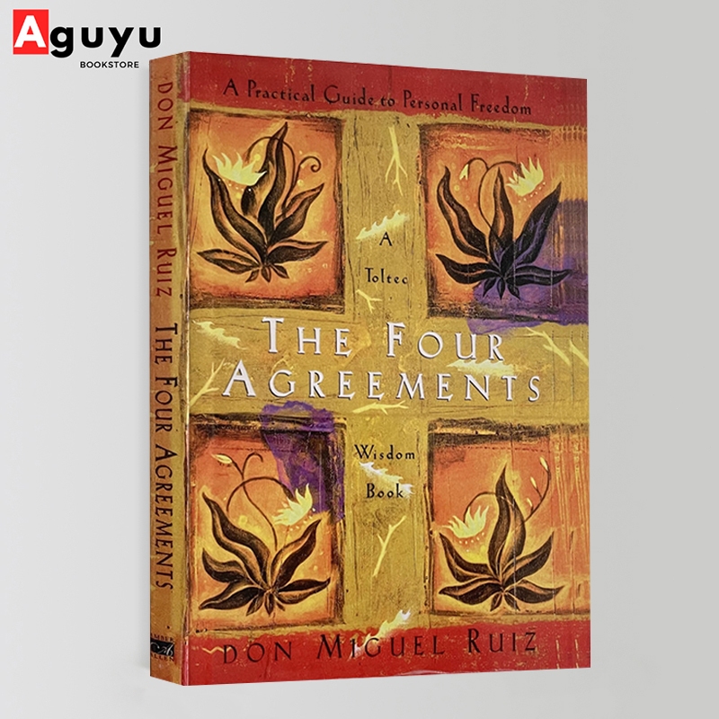 【หนังสือภาษาอังกฤษ】The Four Agreements: A Practical Guide to Personal Freedom