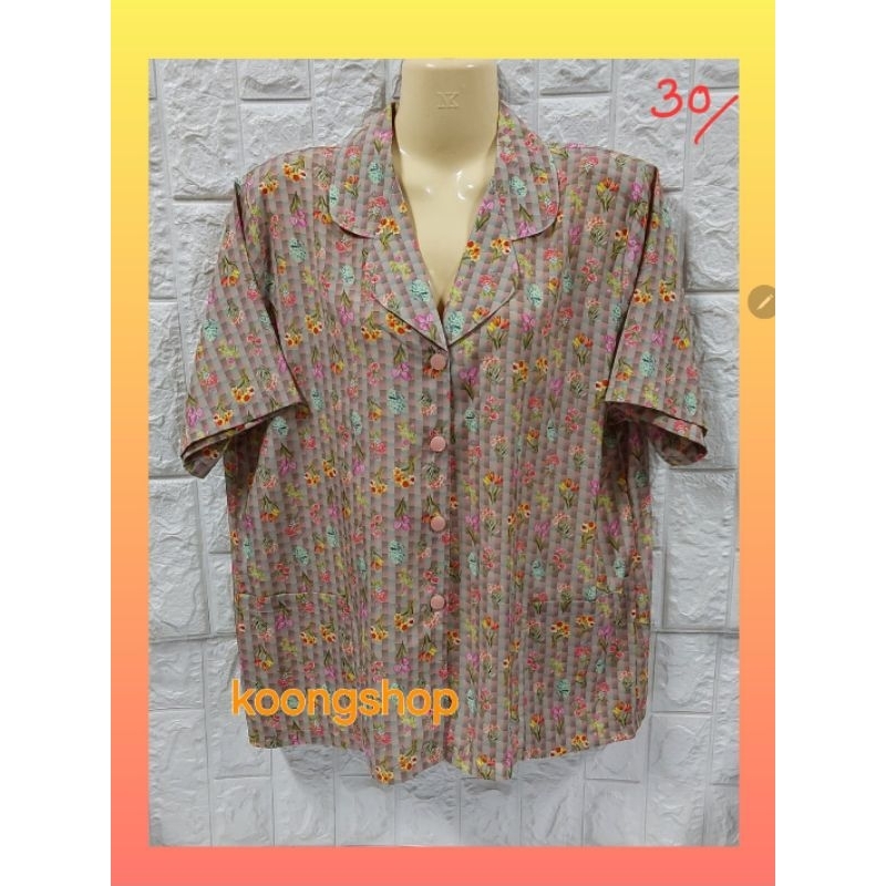 เสื้อคนแก่ ,เสื้อคุณยาย,เสื้อแม่บ้าน คอปก แขนสั้น รอบอก 46 นิ้วมีกระเป๋า**ร้านขวัญใจคนแก่**