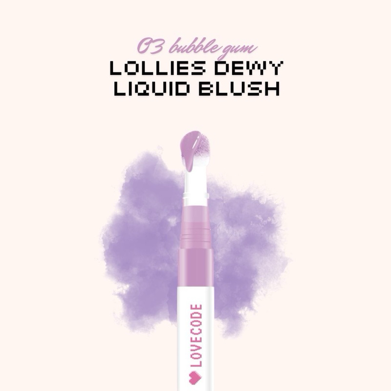 LOVECODE Lollies Dewy Liquid Blush (03 bubble gum)